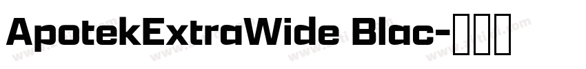 ApotekExtraWide Blac字体转换